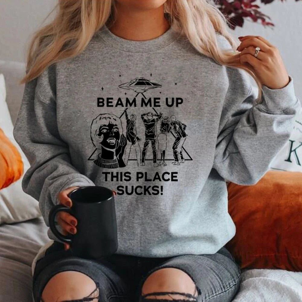 Beam Me Up This Place Suga Sudadera Cita divertida Película Camisa Humor espacial Sudadera con capucha Unisex Sudaderas de manga larga Sudaderas con capucha gráficas